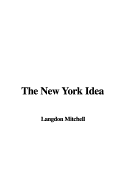 The New York Idea