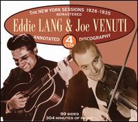 The New York Sessions 1926-1935 - Eddie Lang & Joe Venuti