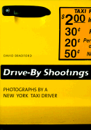 The New York Taxi Driver: Drive by Shooting