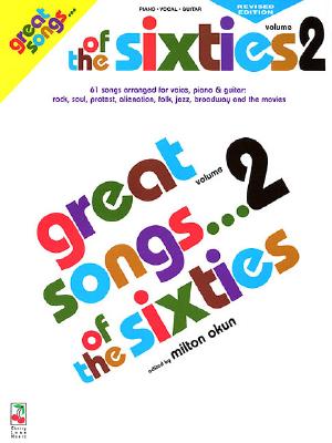 The New York Times Great Songs of the Sixties Vol. 2 - Okun, Milton (Editor)