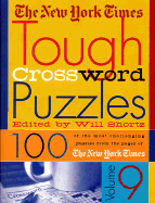 The New York Times Tough Crossword Puzzles, Volume 9