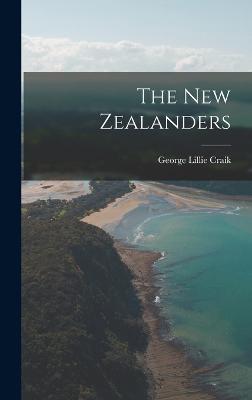 The New Zealanders - Craik, George Lillie