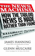 The News Machine: Hacking: The Untold Story