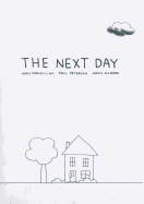 The Next Day: A Graphic Novella