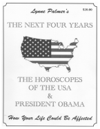 The Next Four Years: The Horoscopes of the USA & President Obama How Your Life Could Be Affected