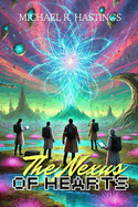 The Nexus of Hearts: A Journey Through Chaos and Unity