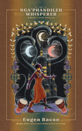 The Nga'phandileh Whisperer: A Sautiverse Novella