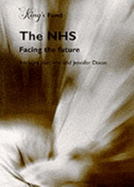 The NHS Facing the Future
