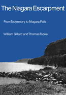 The Niagara Escarpment: From Tobermory to Niagara Falls