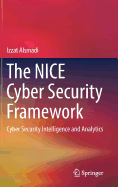 The Nice Cyber Security Framework: Cyber Security Intelligence and Analytics