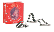 The Night Before Christmas Cookie Cutter Kit: Based on the Story by Clement C. Moore