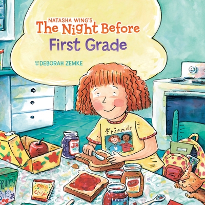 The Night Before First Grade - Wing, Natasha