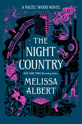 The Night Country: A Hazel Wood Novel - Albert, Melissa