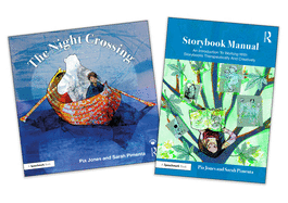 The Night Crossing and Storybook Manual: A Lullaby for Children on Life's Last Journey