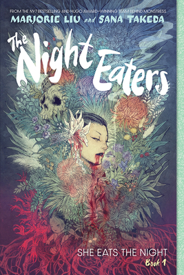 The Night Eaters: She Eats the Night (the Night Eaters Book #1): A Graphic Novel - Liu, Marjorie