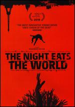 The Night Eats the World - Dominique Rocher