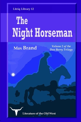 The Night Horseman - Brand, Max