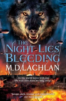 The Night Lies Bleeding - Lachlan, M.D.