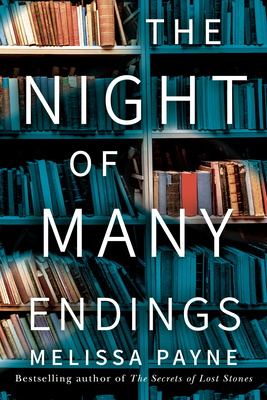 The Night of Many Endings - Payne, Melissa