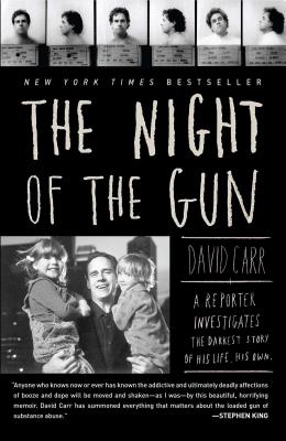 The Night of the Gun: A Reporter Investigates the Darkest Story of His Life. His Own. - Carr, David