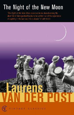 The Night Of The New Moon - Van Der Post, Laurens
