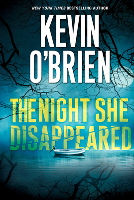 The Night She Disappeared - O'Brien, Kevin