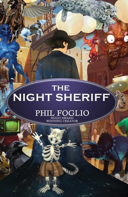 The Night Sheriff - Foglio, Phil