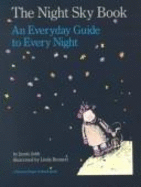 The Night Sky Book: An Everyday Guide to Every Night - Jobb, Jamie