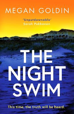 The Night Swim: An absolutely gripping crime thriller you won't want to miss - Goldin, Megan