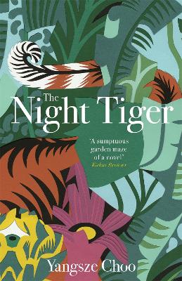 The Night Tiger: the enchanting mystery and Reese Witherspoon Book Club pick - Choo, Yangsze