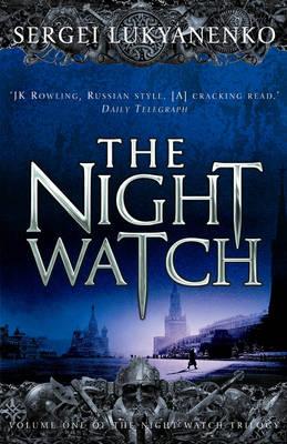 The Night Watch - Luk'ianenko, Sergei