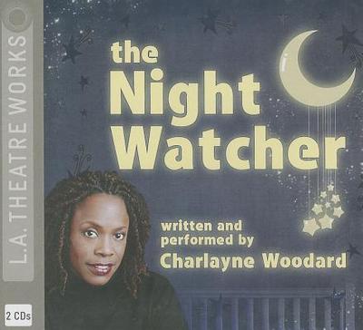 The Night Watcher - Woodard, Charlayne