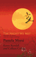 The Night We Met: An Anthology