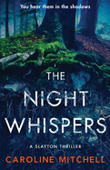 The Night Whispers: An unputdownable new thriller with a shocking twist