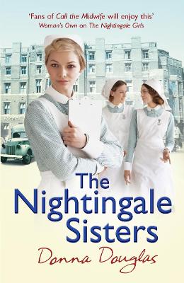 The Nightingale Sisters: (Nightingales 2) - Douglas, Donna