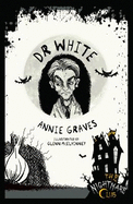 The Nightmare Club 11: Dr White