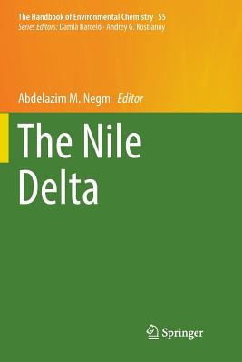 The Nile Delta - Negm, Abdelazim M (Editor)