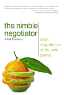 The Nimble Negotiator: Beat negotiation at its own game