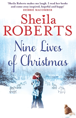 The Nine Lives of Christmas - Roberts, Sheila