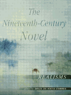The Nineteenth-Century Novel: Realisms