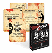 The Ninja Wisdom Deck: 50 Deadly Meditations for the Non-ninja