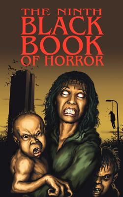 The Ninth Black Book of Horror - Black, Charles (Editor), and Bestwick, Simon (Contributions by), and Finch, Paul (Contributions by)