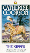 The Nipper - Cookson, Catherine