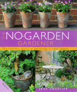 The No-garden Gardener