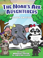 The Noah's Ark Adventurers: Discover Emotions