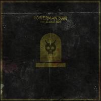 The Noble Rot - Powerman 5000