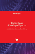 The Nonlinear Schrdinger Equation