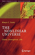 The Nonlinear Universe: Chaos, Emergence, Life