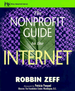 The Nonprofit Guide to the Internet - Zeff, Robbin