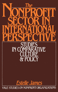 The Nonprofit Sector in International Perspective: Studies in Comparative Culture and Policy